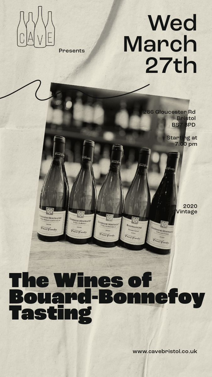 The Wines of Bouard-Bonnefoy - Wed 27th March - Cave Bristol